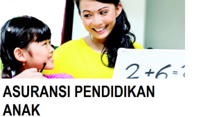 Cara Memilih Asuransi Pendidikan Terbaik